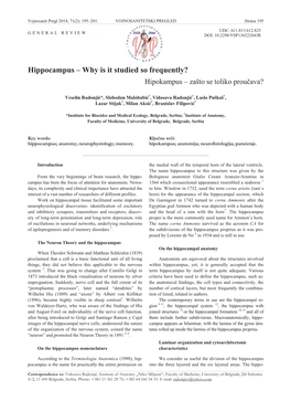 Hippocampus – Why Is It Studied So Frequently? Hipokampus – Zašto Se Toliko Prouþava?