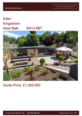 Eden Kingsdown Near Bath SN13 8BT Guide Price