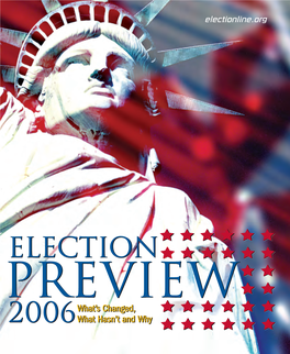 ELECTION PREVIEW 2006 1 Introduction/ Executive Summary 55783 Tabs 10/10/06 8:52 PM Page 1 Page PM 8:52 10/10/06 55783 Tabs 55783 Textx2 10/19/06 11:00 PM Page 3
