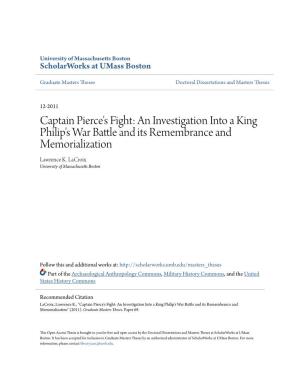 Captain Pierce's Fight: an Investigation Into a King Philip's War Battle Nda Its Remembrance and Memorialization Lawrence K