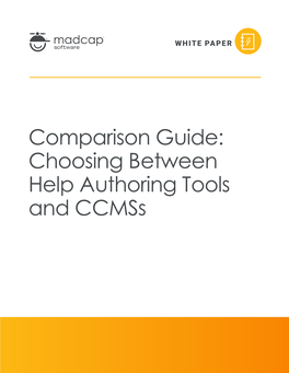 Choosing Between Help Authoring Tools and Ccmss Introduction