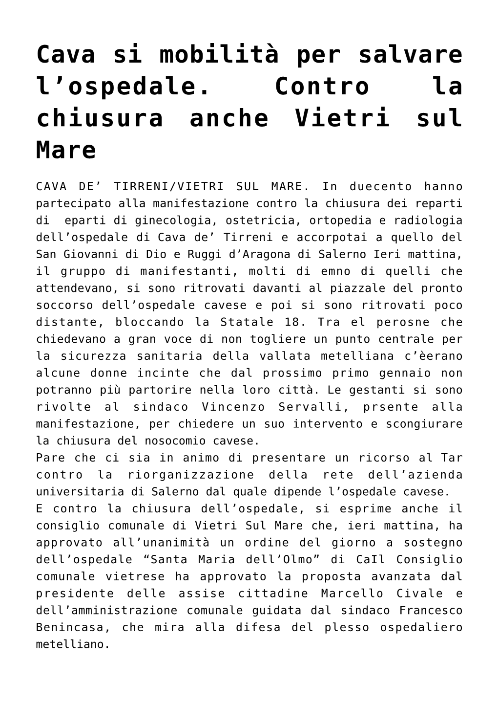 Cava Si Mobilità Per Salvare L'ospedale. Contro La Chiusura