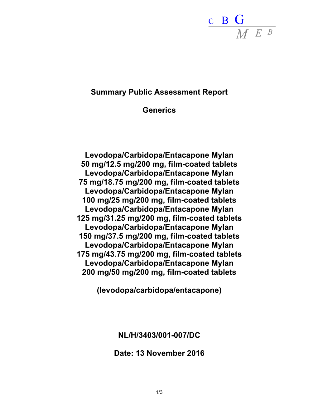 C B G Summary Public Assessment Report Generics Levodopa