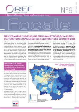 Seine-Et-Marne, Sud Essonne, Seine-Aval Et Nord De La Région : Des Territoires Fragilisés Face Aux Mutations Économiques