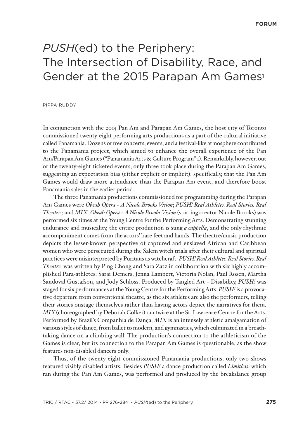 The Intersection of Disability, Race, and Gender at the 2015 Parapan Am Games 1