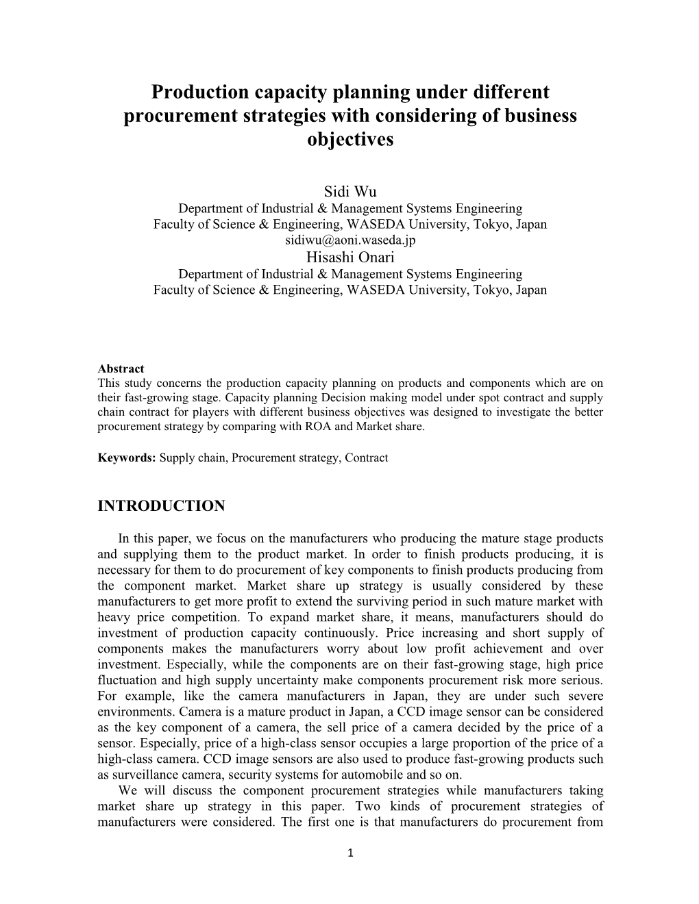 Production Capacity Planning Under Different Procurement Strategies with Considering of Business Objectives