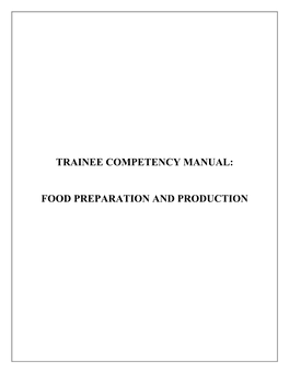 Trainee Competency Manual: Food Preparation And