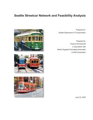 Seattle Streetcar Network and Feasibility Analysis