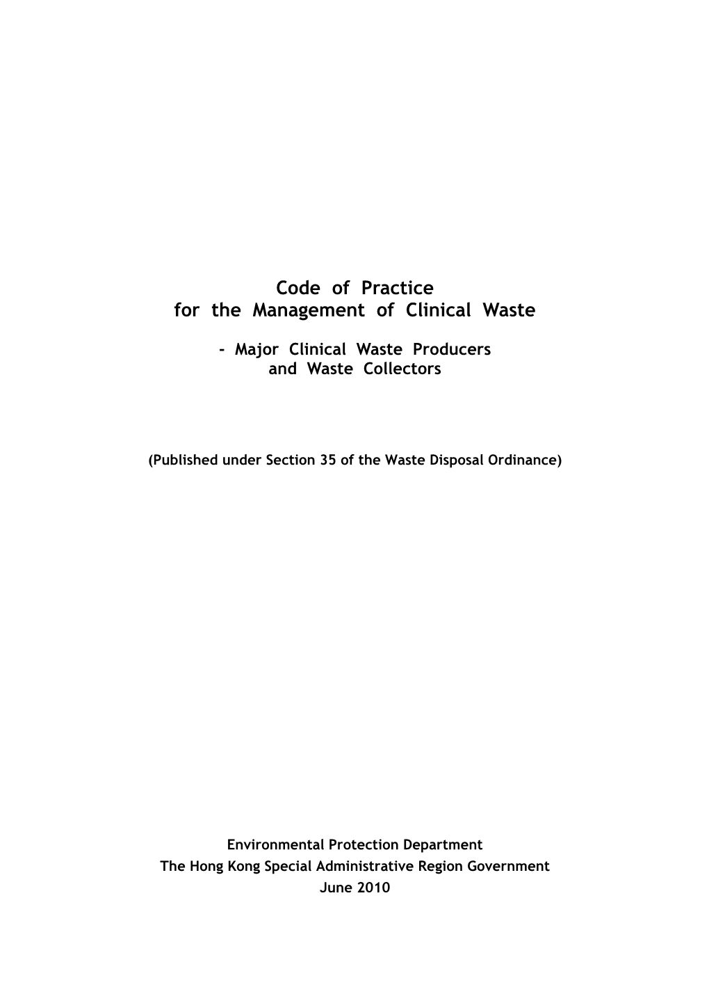 Code of Practice for the Management of Clinical Waste