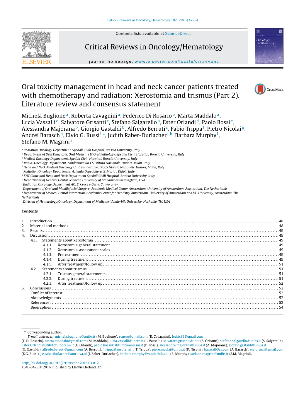 Oral Toxicity Management in Head and Neck Cancer Patients Treated with Chemotherapy and Radiation: Xerostomia and Trismus (Part