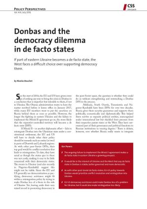 Donbas and the Democracy Dilemma in De Facto States