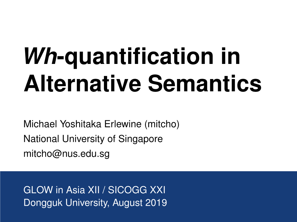 Wh-Quantification in Alternative Semantics