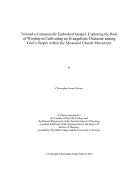 Toward a Communally Embodied Gospel: Exploring the Role of Worship in Cultivating an Evangelistic Character Among God’S People Within the Missional Church Movement