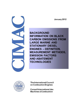 Background Information on Black Carbon Emissions from Large Marine and Stationary Diesel Engines