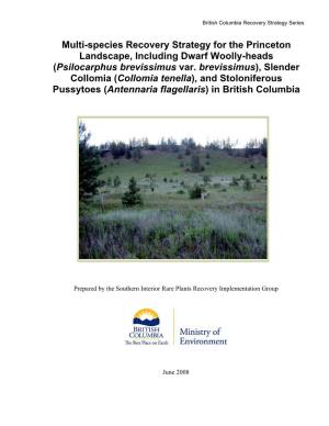Multi-Species Recovery Strategy for the Princeton Landscape, Including Dwarf Woolly-Heads (Psilocarphus Brevissimus Var