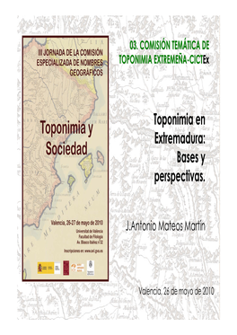 Toponimia En Extremadura: Bases Y Perspectivas