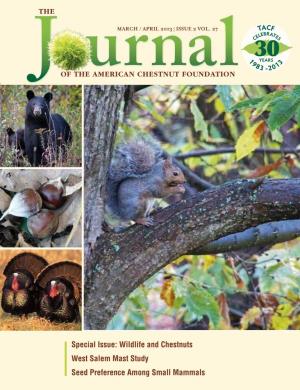Wildlife and Chestnuts West Salem Mast Study Seed Preference Among Small Mammals | the Journal of the American Chestnut Foundation 1