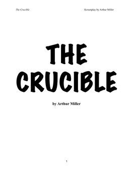 The Crucible Screenplay by Arthur Miller