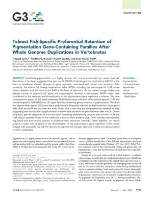 Teleost Fish-Specific Preferential Retention of Pigmentation Gene