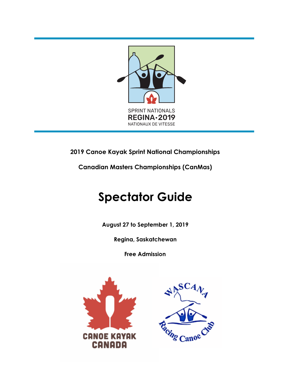 2019 Canoe Kayak Sprint National Championships Spectator Guide