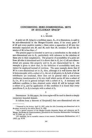 Concerning Zero-Dimensional Sets in Euclidean Space* 1