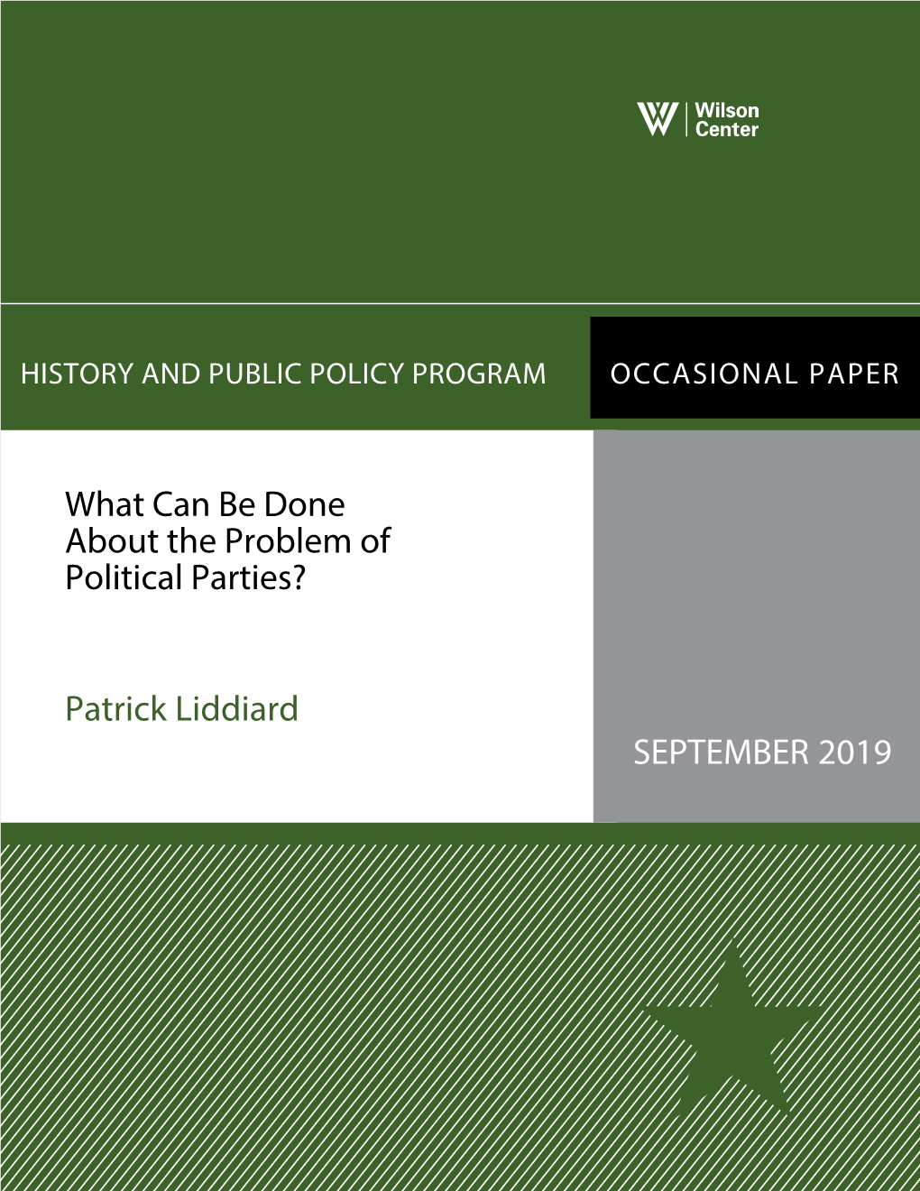 What Can Be Done About the Problem of Political Parties?