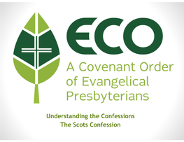 The Scots Confession 1560