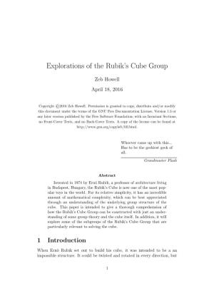 Explorations of the Rubik's Cube Group