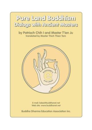 Pure Land Buddhism: Dialogs with Ancient Masters