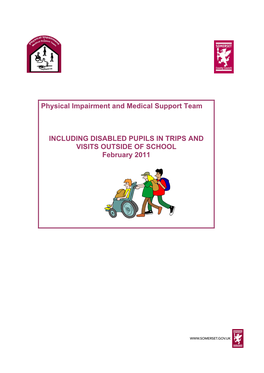 Physical Impairment and Medical Support Team INCLUDING
