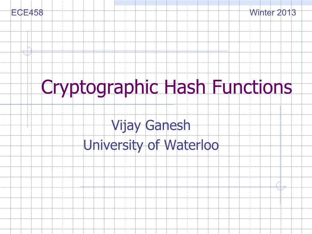 Cryptographic Hash Functions