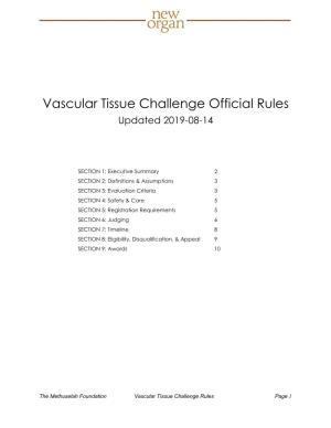 Vascular Tissue Challenge Official Rules Updated 2019-08-14