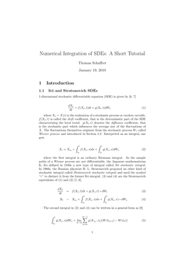 Numerical Integration of Sdes: a Short Tutorial