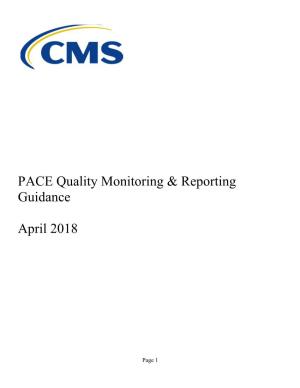 PACE Quality Monitoring & Reporting Guidance, April 2018