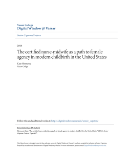 The Certified Nurse-Midwife As a Path to Female Agency in Modern Childbirth in the United States