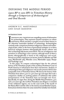 DEFINING the MIDDLE PERIOD Fjsoo BP to 1500 BPJ in Tsimshian History Through a Comparison of Archaeological and Oral Records