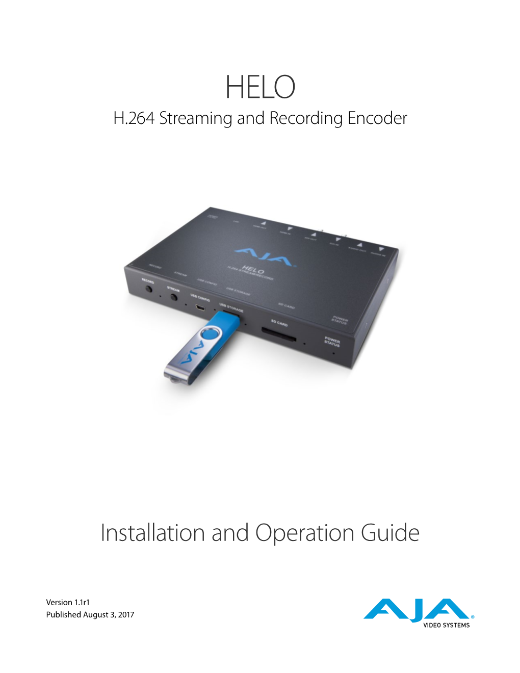 HELO H.264 Streaming and Recording Encoder