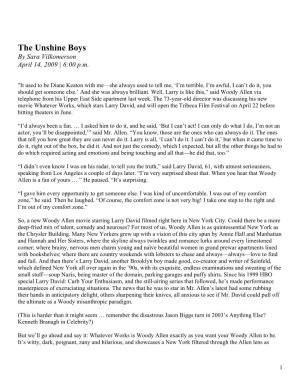 The Unshine Boys by Sara Vilkomerson April 14, 2009 | 6:00 P.M