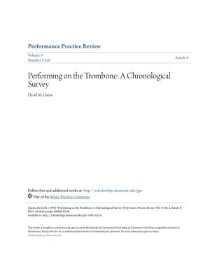 Performing on the Trombone: a Chronological Survey David M