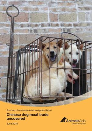 Chinese Dog Meat Trade Uncovered June 2015