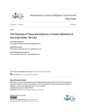 The Ceremony of Tasua and Ashura As a Tourism Attractions in Iran (Case Study: Taft City)