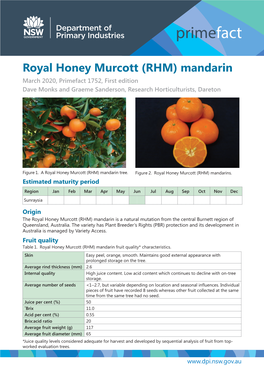 Royal Honey Murcott (RHM) Mandarin March 2020, Primefact 1752, First Edition Dave Monks and Graeme Sanderson, Research Horticulturists, Dareton