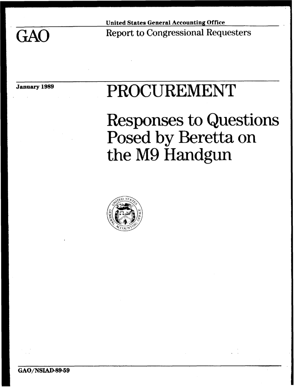 Responses to Questions Posed by Beretta on the M9 Handgun