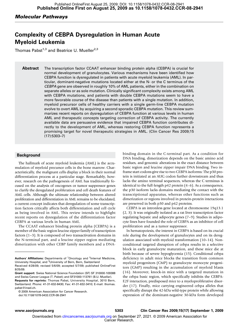 Complexity of CEBPA Dysregulation in Human Acute Myeloid Leukemia Thomas Pabst1,3 and Beatrice U