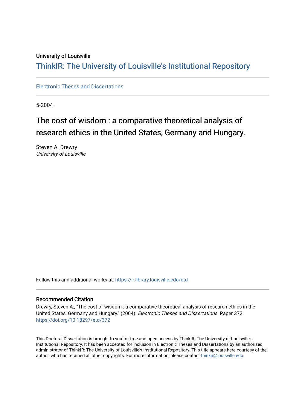 A Comparative Theoretical Analysis of Research Ethics in the United States, Germany and Hungary