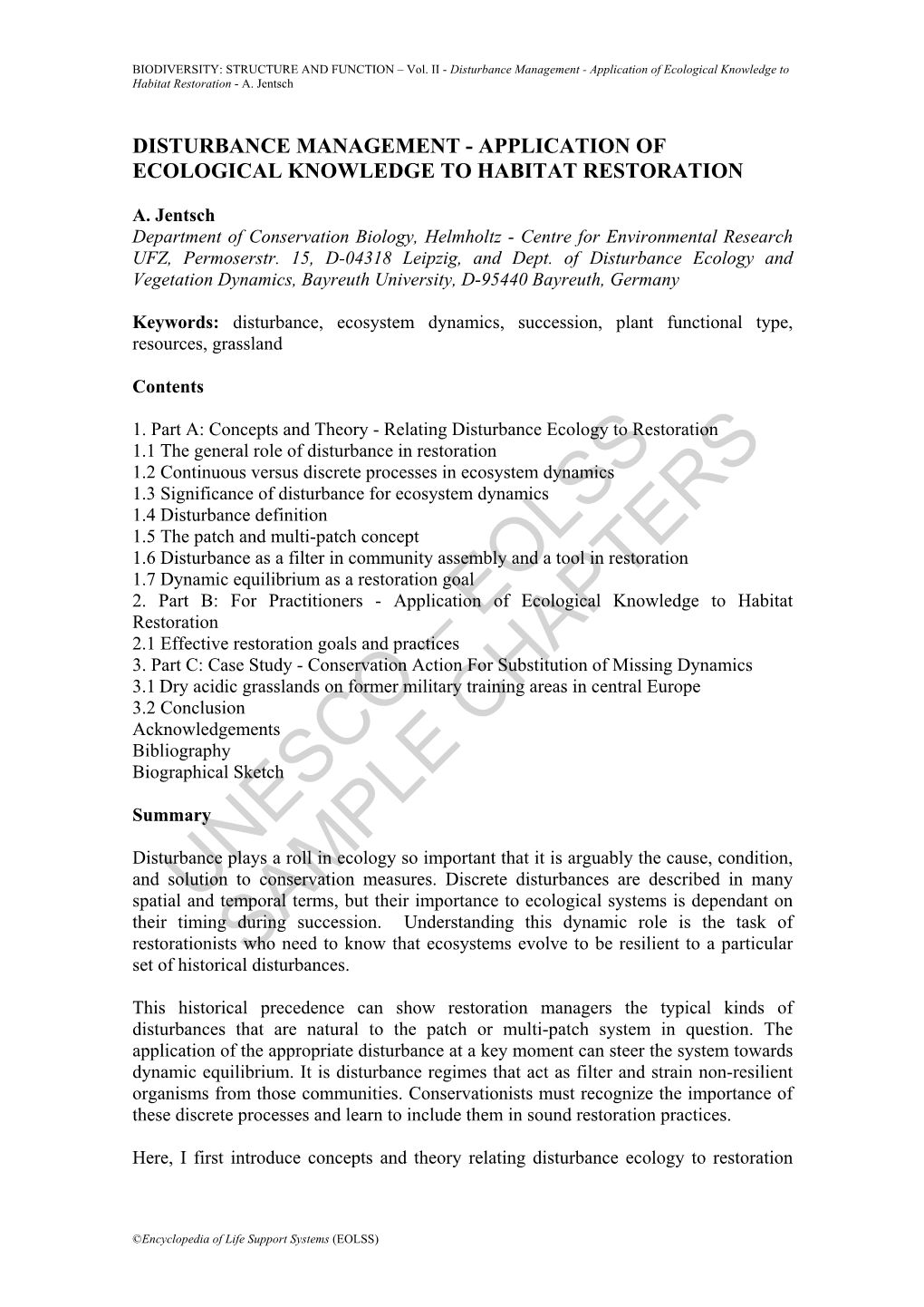 Disturbance Management - Application of Ecological Knowledge to Habitat Restoration - A