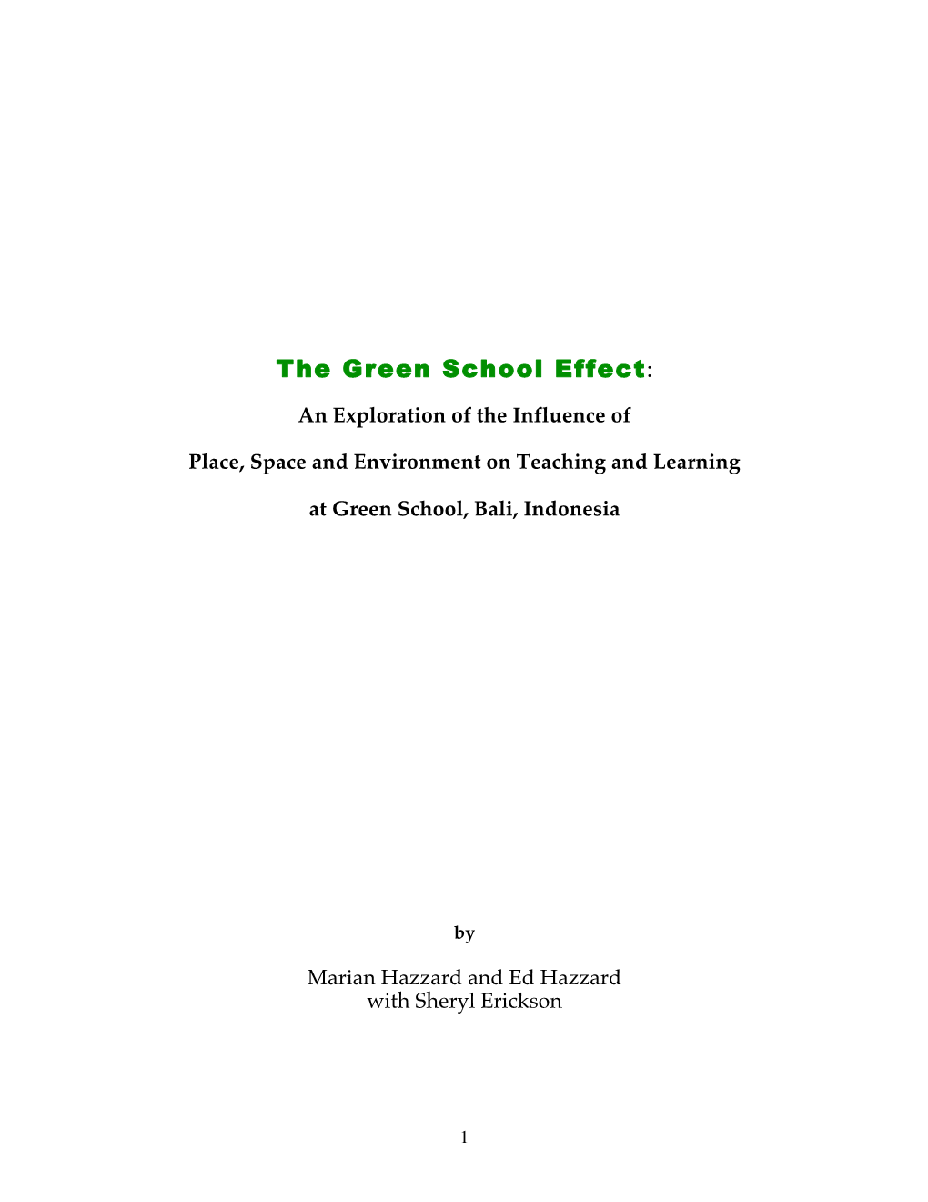 The Green School Effect