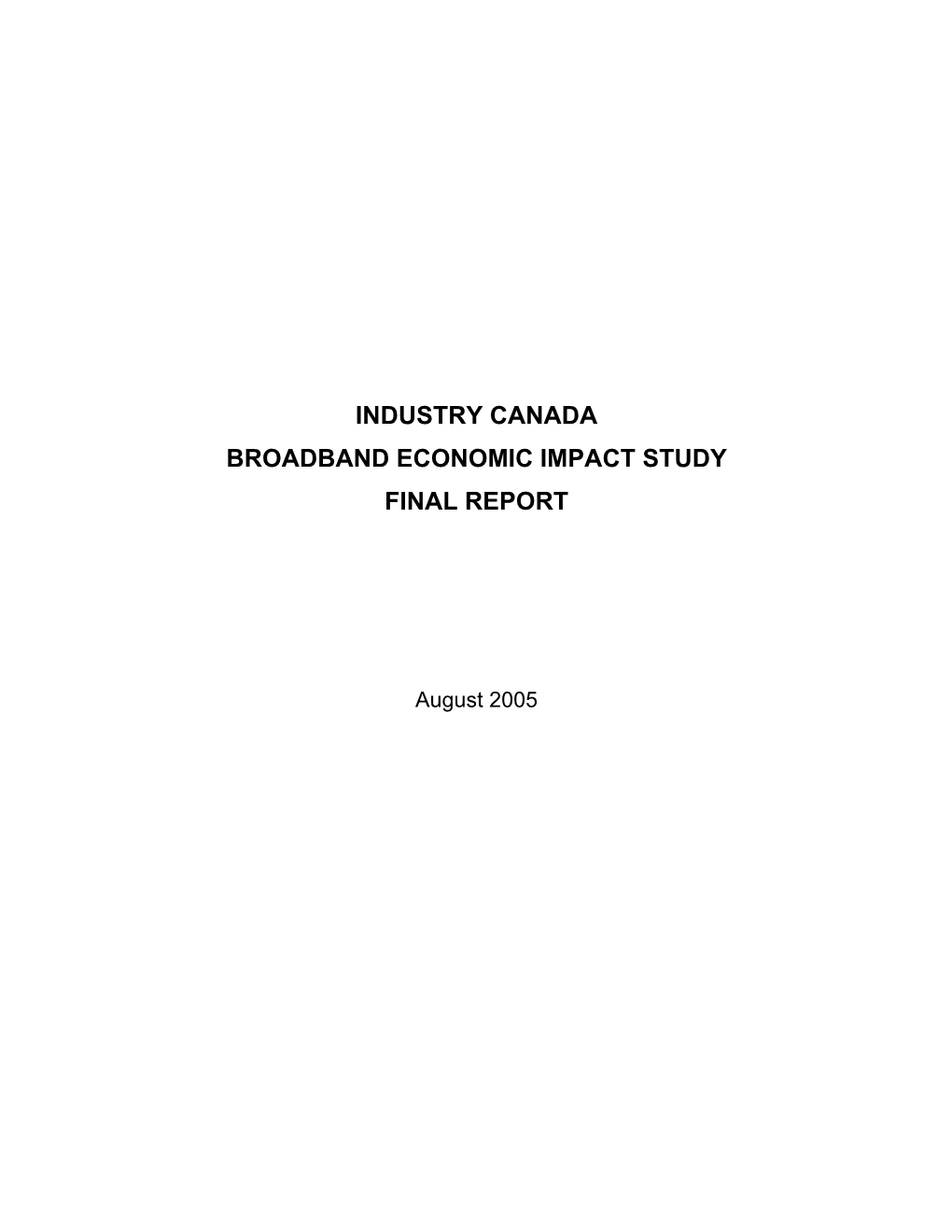Industry Canada Broadband Economic Impact Study Final Report