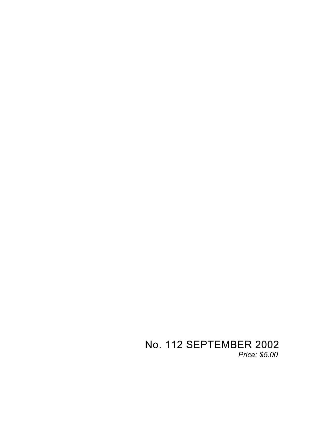 No. 112 SEPTEMBER 2002