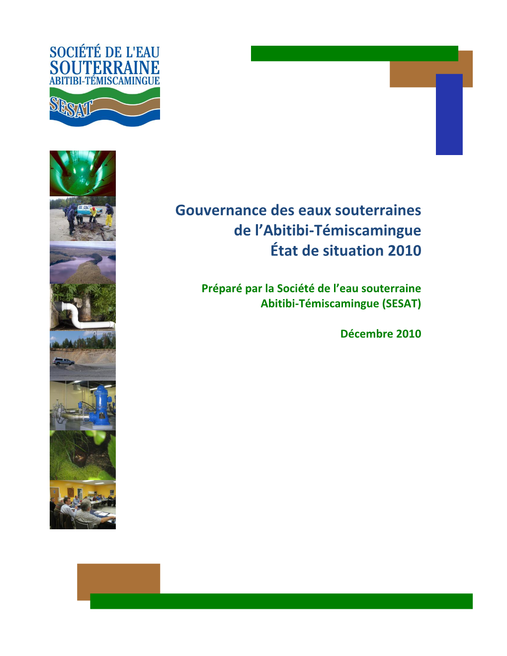 Gouvernance Des Eaux Souterraines De L'abitibi-Témiscamingue État De Situation 2010